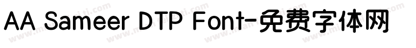AA Sameer DTP Font字体转换